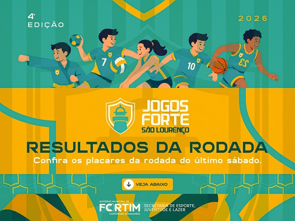 RESULTADOS DA RODADA - JOGOS FORTE SÃO LOURENÇO 2026